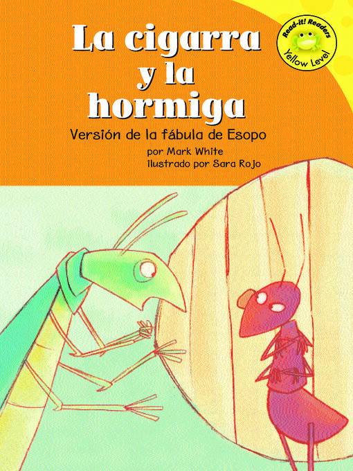 Cover image for La cigarra y la hormiga (The Ant and the Grasshopper)